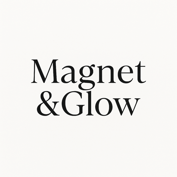 Magnet & Glow